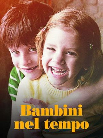Bambini nel tempo movie poster