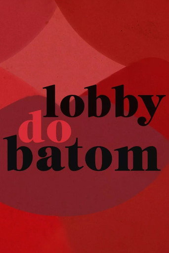 Lobby do Batom movie poster