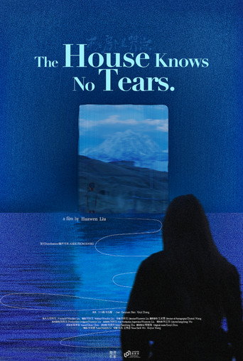 The House Knows No Tears movie poster
