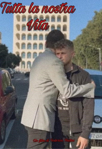 Tutta la nostra vita movie poster