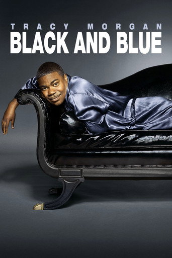 Tracy Morgan: Black & Blue movie poster