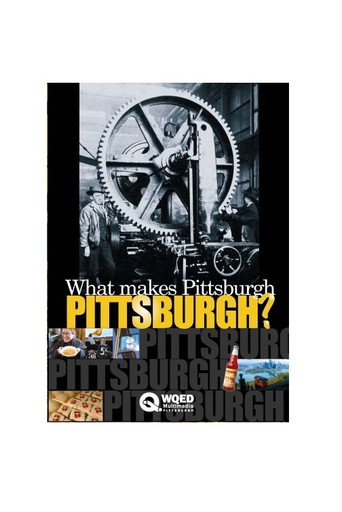 What Makes Pittsburgh Pittsburgh? movie poster
