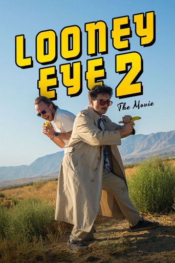 Looney Eye 2 – The Movie movie poster
