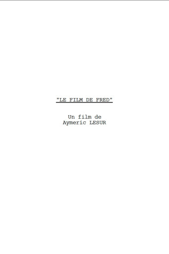 Le Film de Fred movie poster