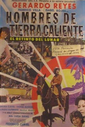 Hombres de tierra caliente movie poster