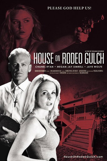 House on Rodeo Gulch movie poster