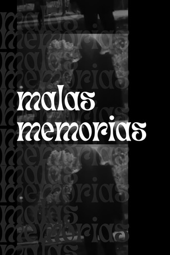 Malas Memorias movie poster