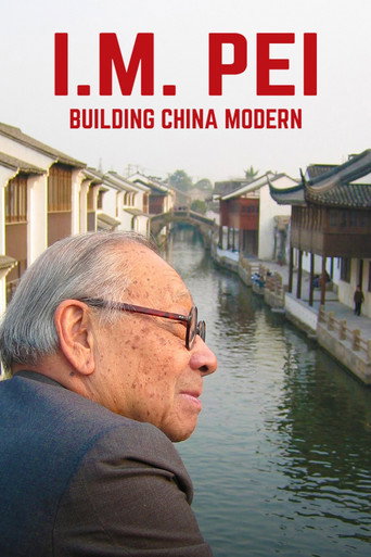 I.M. Pei: Building China Modern movie poster