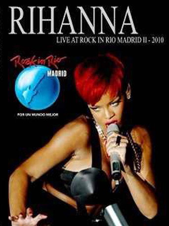 Rihanna: Live at Rock In Rio Madrid movie poster