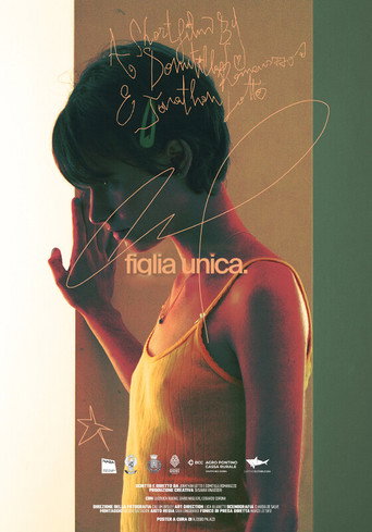Figlia unica movie poster