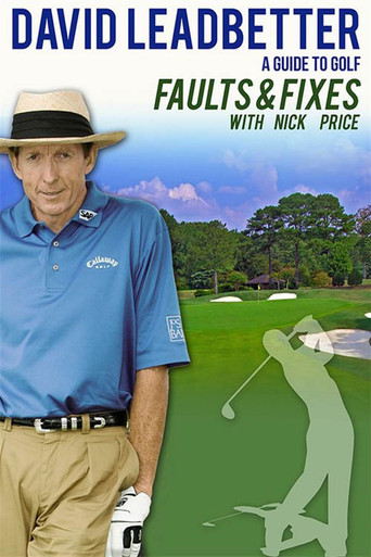 David Leadbetter : Faults & Fixes with Nick Price movie poster