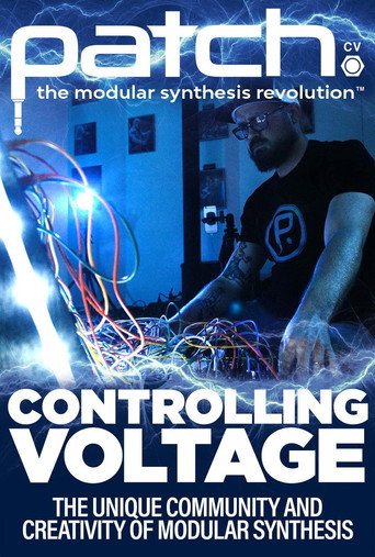 Patch CV: Controlling Voltage movie poster