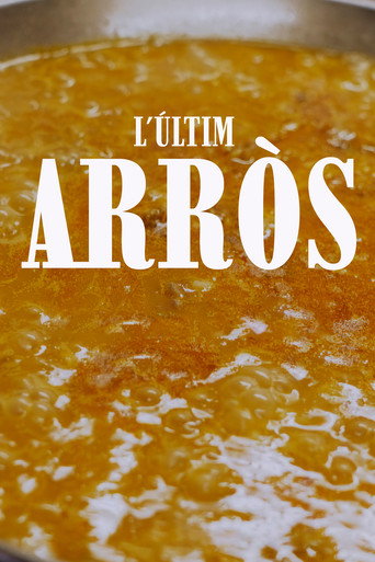 L'últim arròs movie poster
