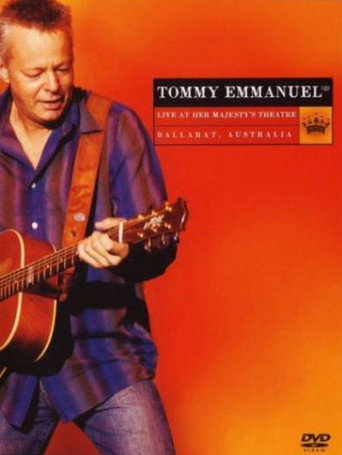 Tommy Emmanuel Live At Her Majesty's Theatre movie poster