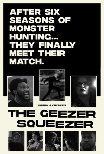Sniffin' 4 Cryptids: The Geezer Squeezer movie poster