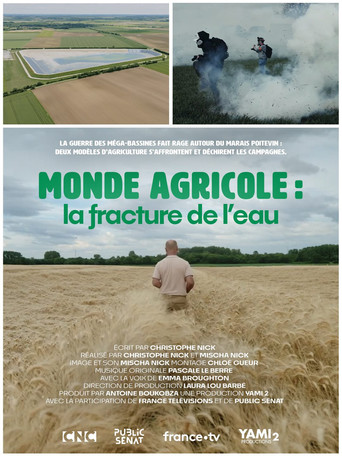Monde agricole : la fracture de l’eau movie poster