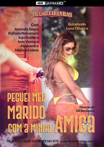 Peguei Meu Marido com a Minha Amiga movie poster