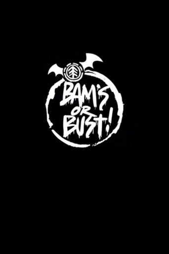 Bam's or Bust! movie poster