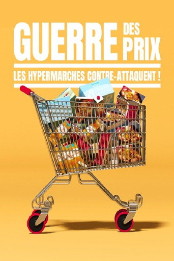 Guerre des prix : Les hypermarchés contre-attaquent ! movie poster