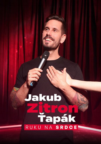 Jakub Zitron Ťapák: Ruku na srdce movie poster