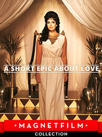 A Short Epic About Love movie poster