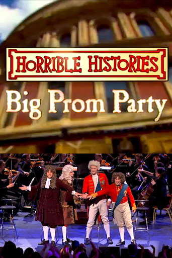 Horrible Histories’ Big Prom Party movie poster