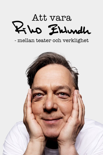 Att vara Riko Eklundh - Mellan teater och verklighet movie poster