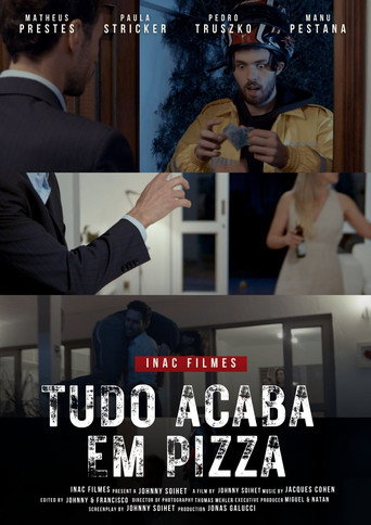 Tudo Acaba Em Pizza movie poster