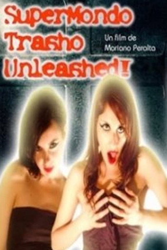 Supermondo trasho 3: Unleashed! movie poster