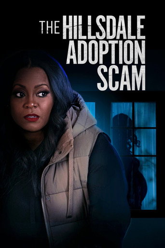The Hillsdale Adoption Scam movie poster