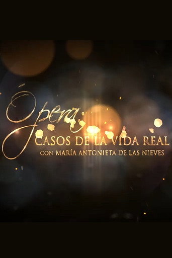 Ópera. Casos de la vida real movie poster