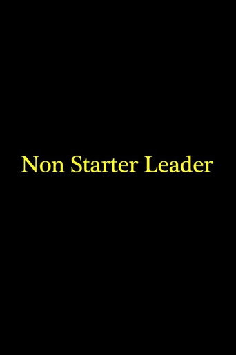 Non Starter Leader movie poster