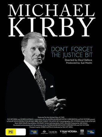 Michael Kirby: Don't Forget the Justice Bit movie poster