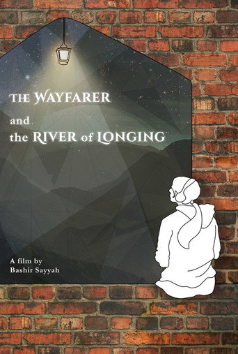 The Wayfarer and the River of Longing movie poster