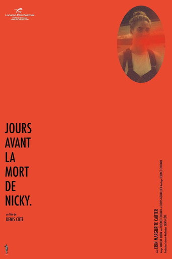 Days Before the Death of Nicky movie poster