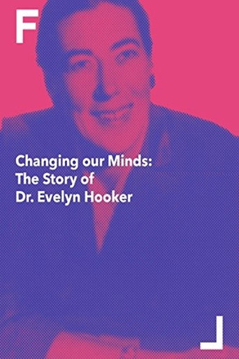 Changing Our Minds: The Story of Dr. Evelyn Hooker movie poster
