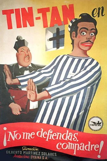 ¡No me defiendas, compadre! movie poster