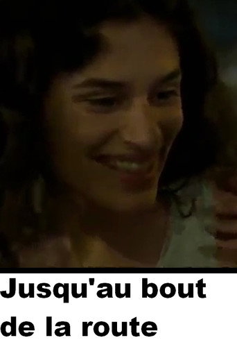 Jusqu'au bout de la route movie poster