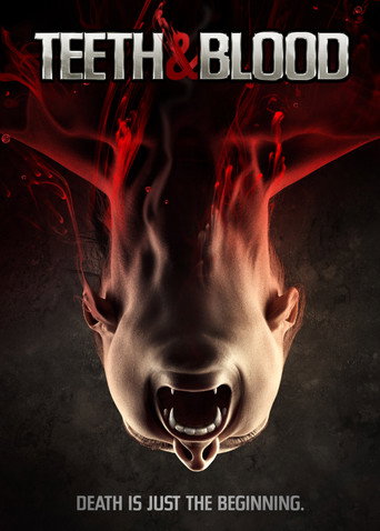 Teeth and Blood movie poster