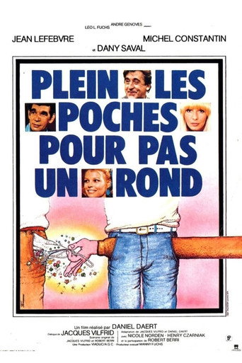 Plein les poches pour pas un rond... movie poster