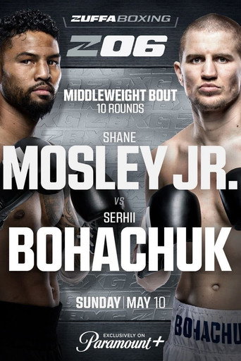 Shane Mosley Jr. vs. Serhii Bohachuk movie poster