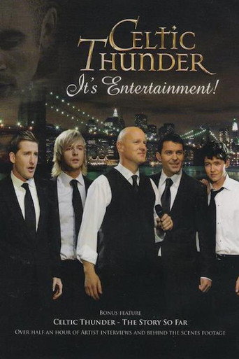 Celtic Thunder: It's Entertainment! movie poster