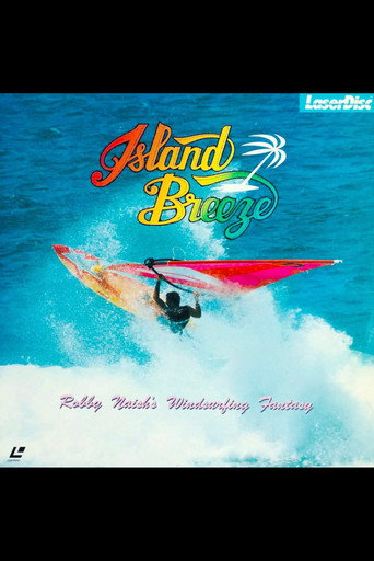 Island Breeze: Robby Naish's Windsurfing Fantasy movie poster