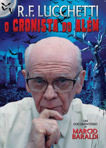 R.F. Lucchetti: O Cronista do Além movie poster