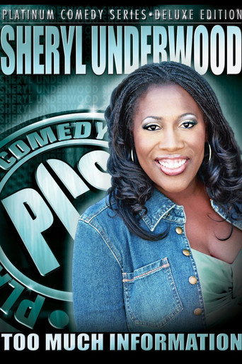 Sheryl Underwood: Too Much Information movie poster