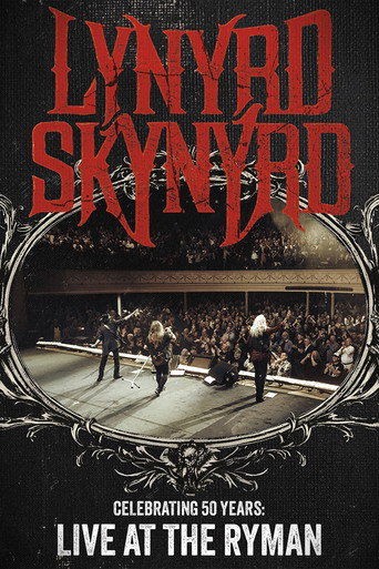 Lynyrd Skynyrd: Celebrating 50 Years Live at the Ryman movie poster