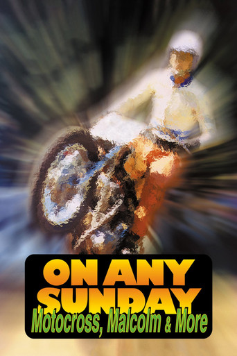 On Any Sunday: Motocross, Malcolm & More movie poster