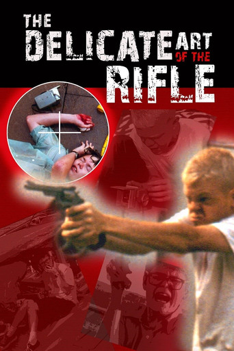 The Delicate Art of the Rifle movie poster