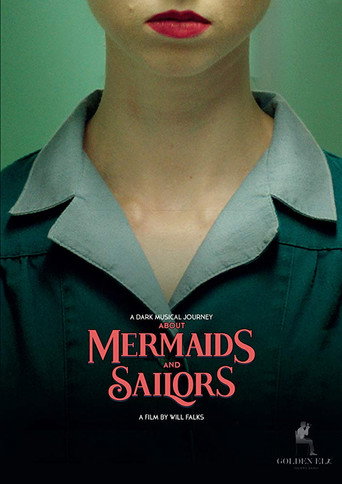 About Mermaids And Sailors movie poster