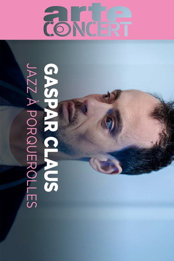 Gaspar Claus Jazz à Porquerolles 2024 movie poster